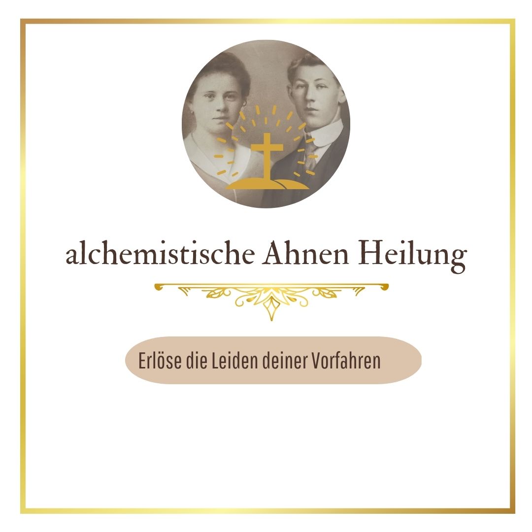 Ahnen Heilung - Löse endlich, was dich seit Generationen blockiert