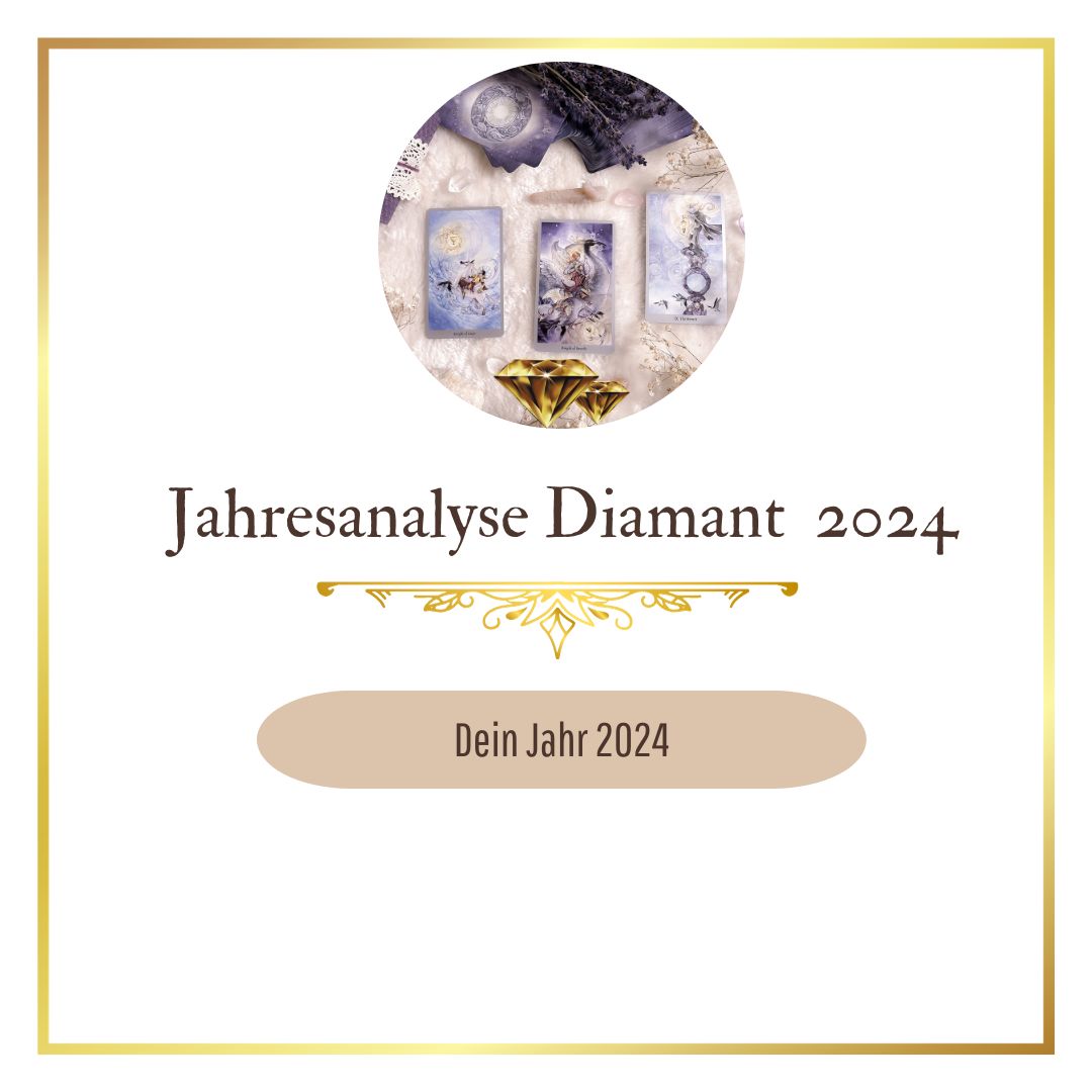 🔮 Jahresanalyse "Diamant" – Mach 2024 zu DEINEM Jahr! 🔮