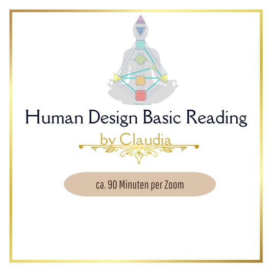 HumanDesign Basic Reading by Claudia